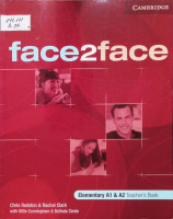 Face2face Elementary A1 & A2 Teacher”s Book