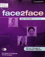 Face2face. Upper Intermediate  Teacher”s Book