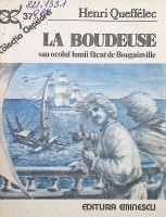 La Boudeuse sau ocolul lumii făcut de Bougainville