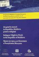 Dreptul la muncă în Republica Moldova pentru refugiați