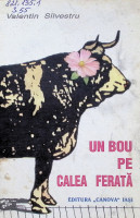 Un bou pe calea ferată