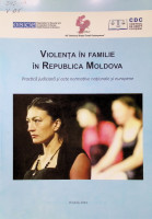 Violența în familie în Republica Moldova