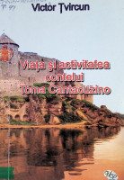 Viața și activitatea contelui Toma Cantacuzino