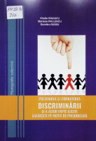 Prevenirea și combaterea discriminării și a altor fapte ilicite săvârșite pe motiv de prejudecatpă
