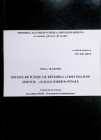 Excesul de putere sau depășirea atribuțiilor de serviciu - analiză juridico-penală