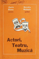 Actori, teatru, muzică