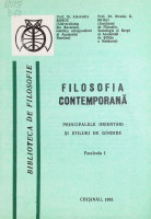 Filosofia contemporană : Principalele orientări și stiluri de gîndire