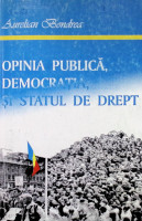 Opinia publică, democrația și statul de drept