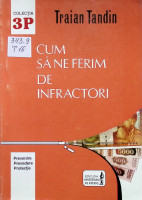 Cum să ne ferim de infractori