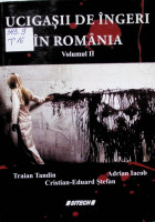 Ucigașii de îngeri în România