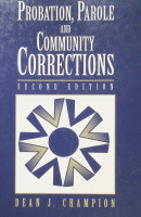 Probation, Parole, and Community Corrections