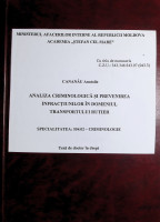 Analiza criminologică și prevenirea infracțiunilor în domeniul transportului rutier
