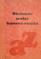 Dicționar școlar francez - român