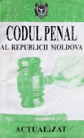 Codul penal al Republicii Moldova. 2012