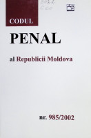 Codul penal al Republicii Moldova nr. 985/2002