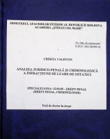 Analiza juridico-penală și criminologică a infracțiunii de luare de ostatici