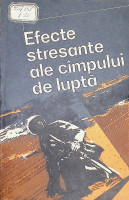 Efecte stresante ale cîmpului de luptă