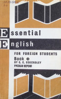 Essential English for Foreign Students. Book 3