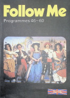 Follow Me. Book 4. Programmes 46-60