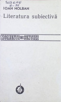 Literatura subiectivă: momente și sinteze
