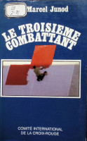 Le troisieme combattant