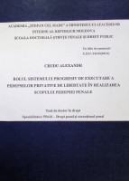 Rolul sistemului progresiv de executare a pedepselor private de libertate în realizarea scopului pedepsei penale
