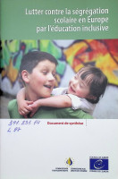Lutter contre la segregation scolaire en europe par l”education inclusive