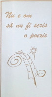 Nu e om să nu fi scris o poezie