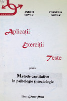 Aplicații, exerciții, teste privind metode cantitative în psihologie și sociologie