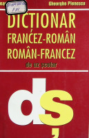 Dicționar fancez-român român-francez de uz școlar