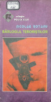 Bârlogul teroriștilor
