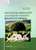 Procedura reparării daunelor cauzate regnului animal