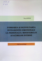Formarea și dezvoltarea inteligenței emoționale la personalul Ministerului Afacerilor Interne