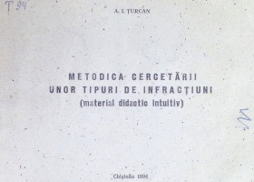 Metodica cercetării unor tipuri de infracțiuni