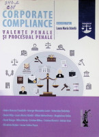 Corporate compliance: valențe penale și procesual penale