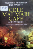 Cele mai mari gafe ale istoriei ... care au părut inițial o idee bună