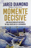 Momente decisive: Cum reacționează națiunile în fața crizelor și a schimbării