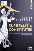 Supremația constituției: Controlul de constituționalitate al legilor : doctrină și jurisprudență