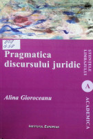 Pragmatica discursului juridic