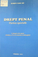 Drept penal. Partea specială. Culegere de spețe
