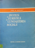 Ipoteză și euristică în cunoașterea socială