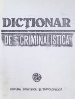 Dicționar de criminalistică
